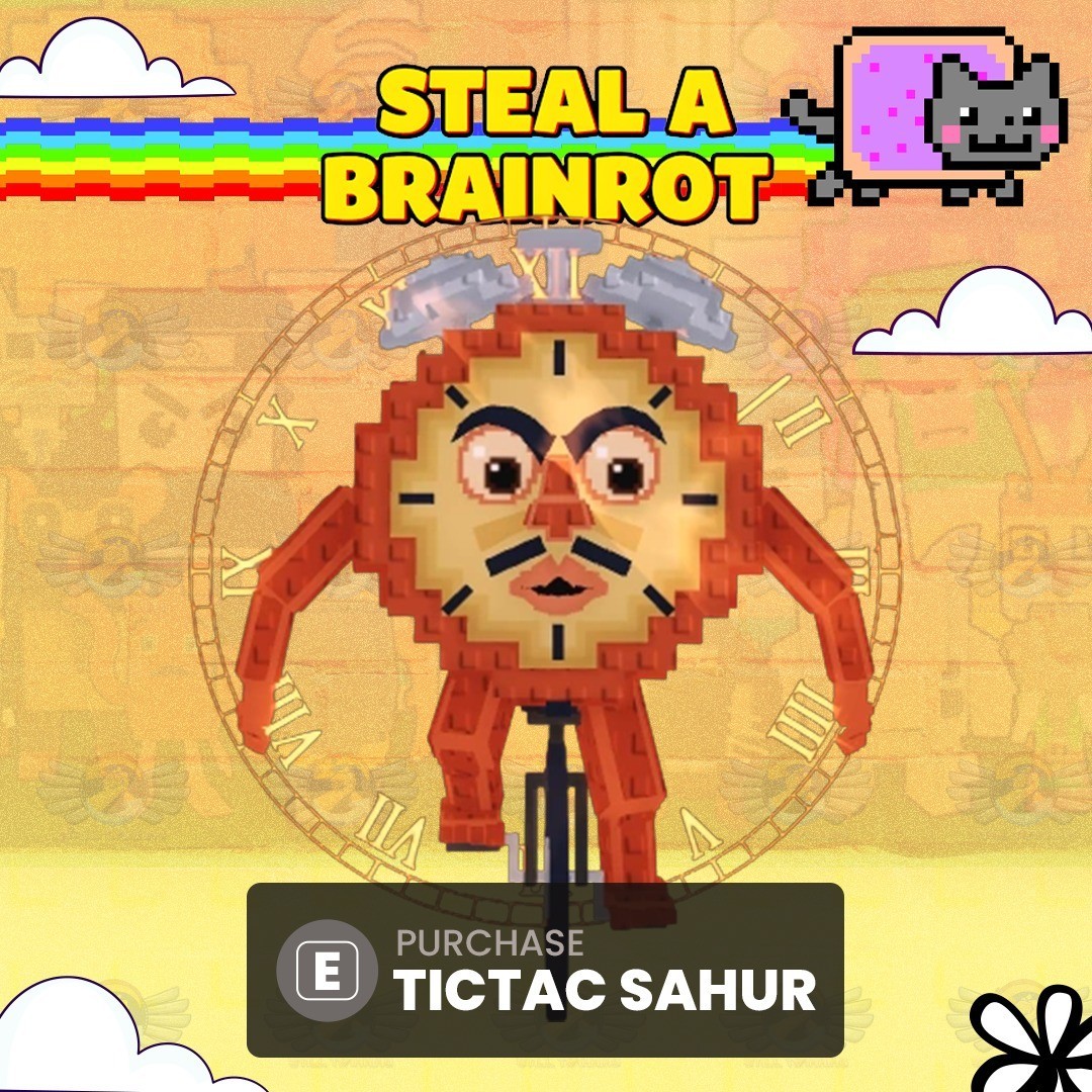 Tictac Sahur – Steal a Brainrot