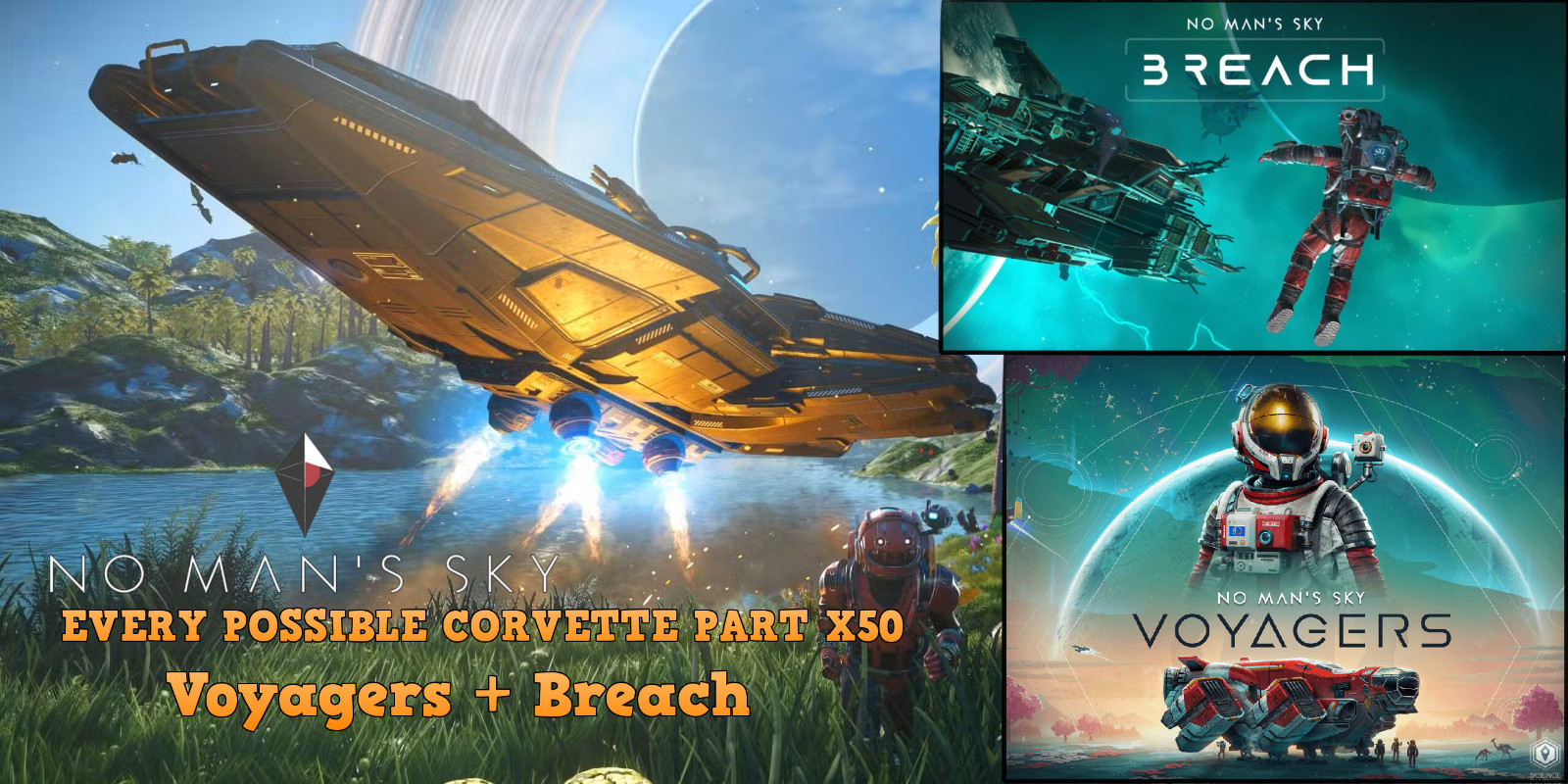 No Man’s Sky – CORVETTE ALL SHIP PARTS (VOYAGER + BREACH UPDATE + EXPEDITION)