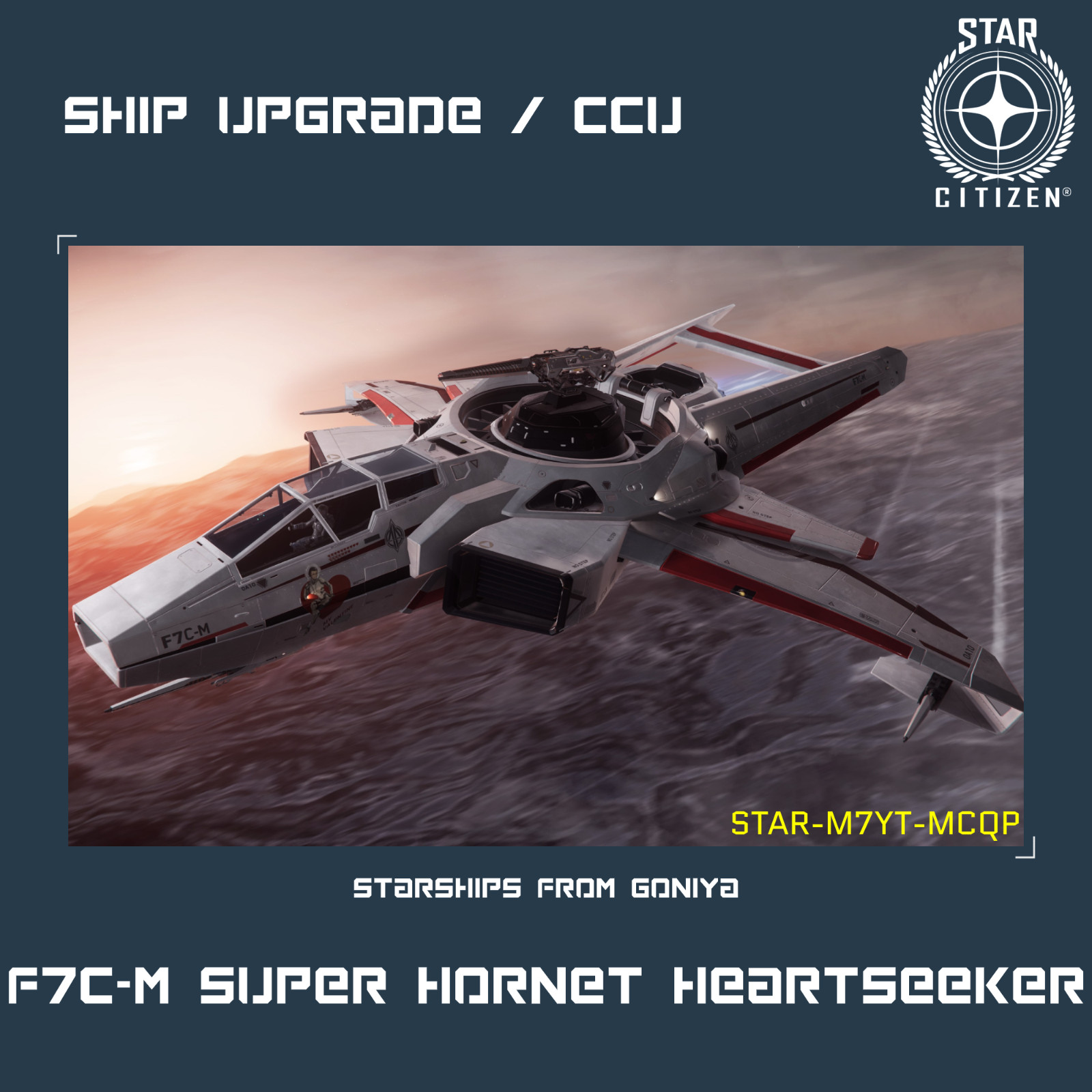 STAR CITIZEN – ANVIL F7C-M SUPER HORNET HEARTSEEKER UPGRADE – (CCU)