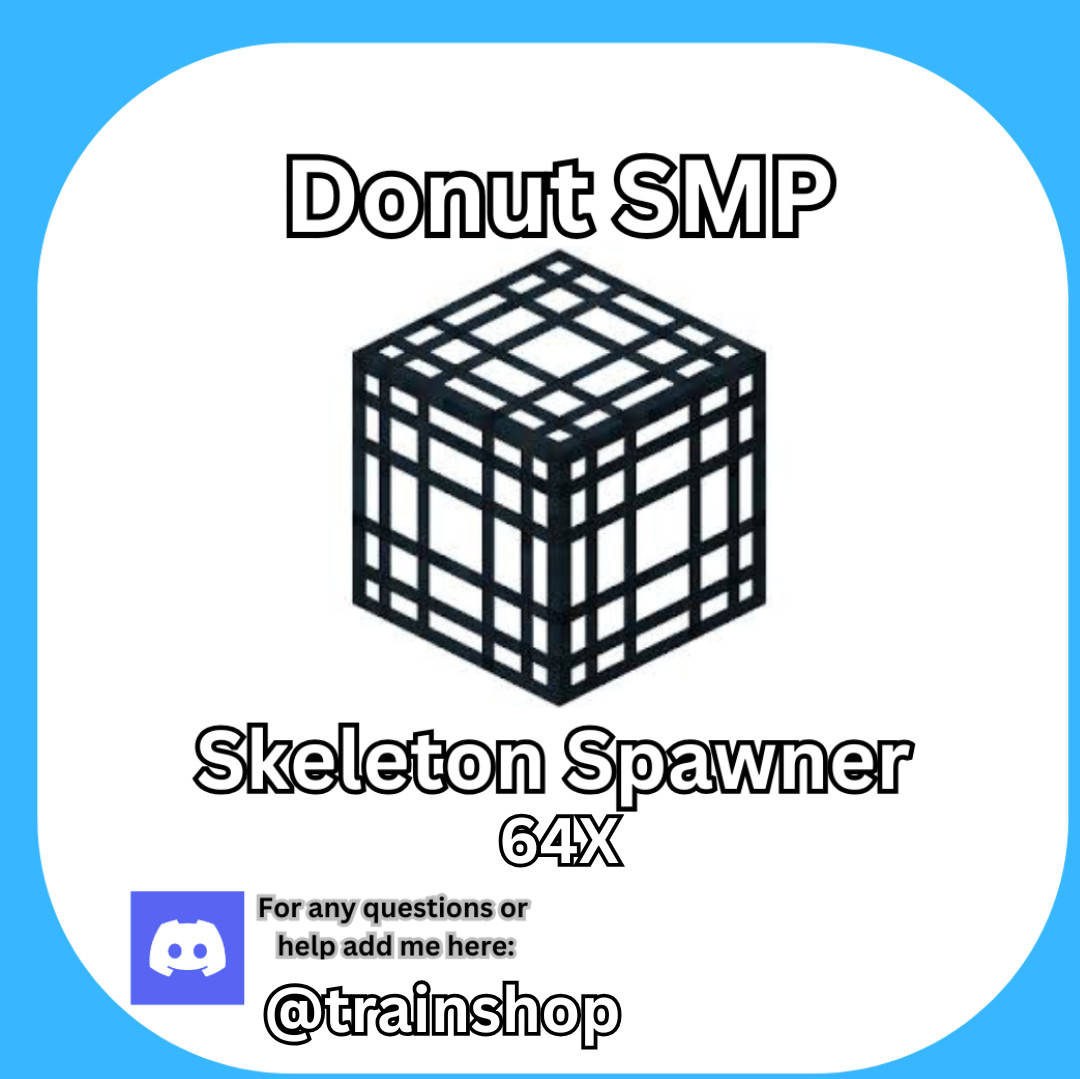 DonutSMP 64x Skeleton Spawners | Donut SMP Minecraft | Cheap Fast Safe Delivery