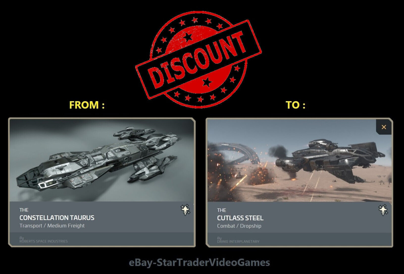 STAR CITIZEN – SHIP UPGRADE CONSTELLATION TAURUS TO CUTLASS STEEL