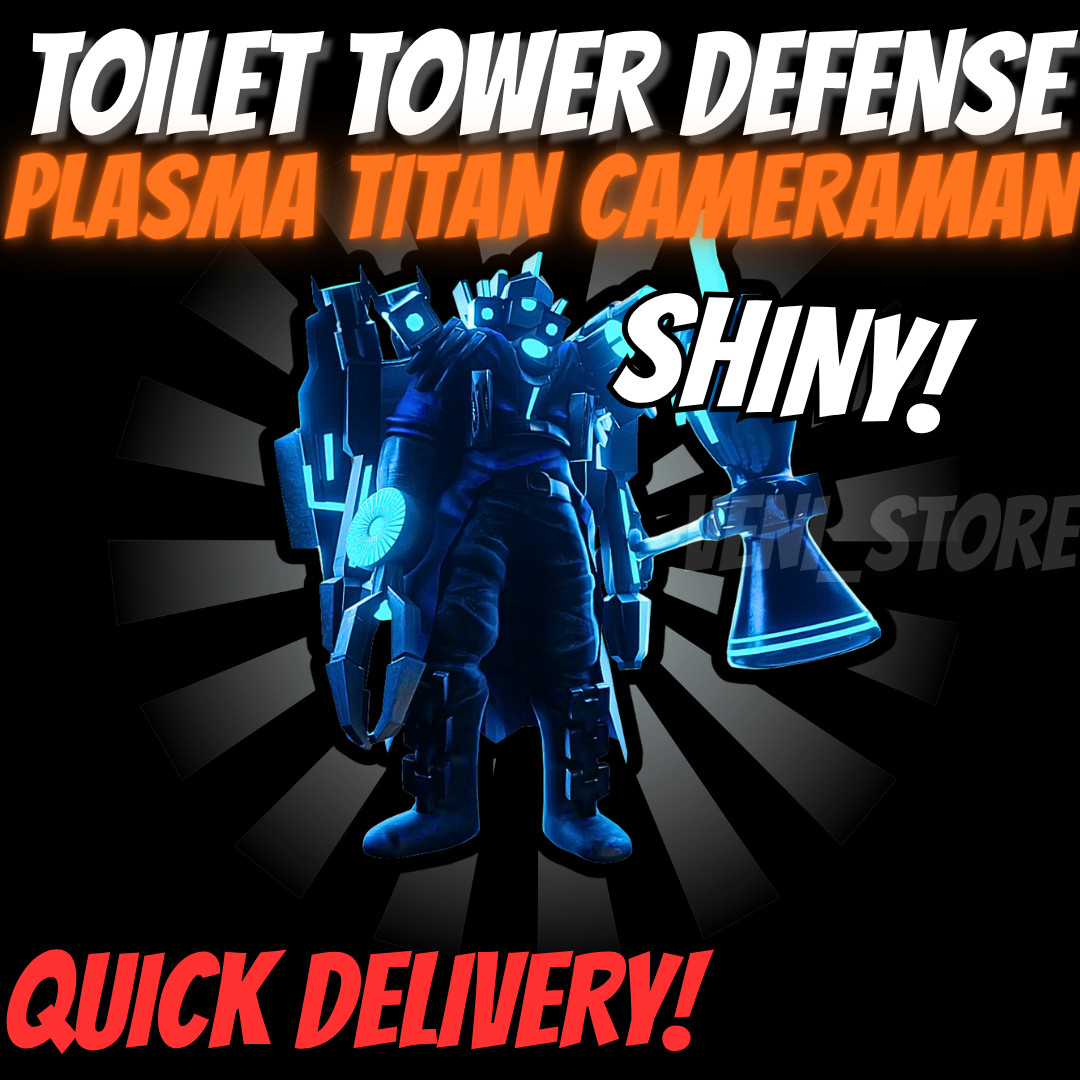 🔥SHINY PLASMA TITAN CAMERAMAN🔥TOILET TOWER DEFENSE – TTD UNIT – ULTIMATE!⚡💸