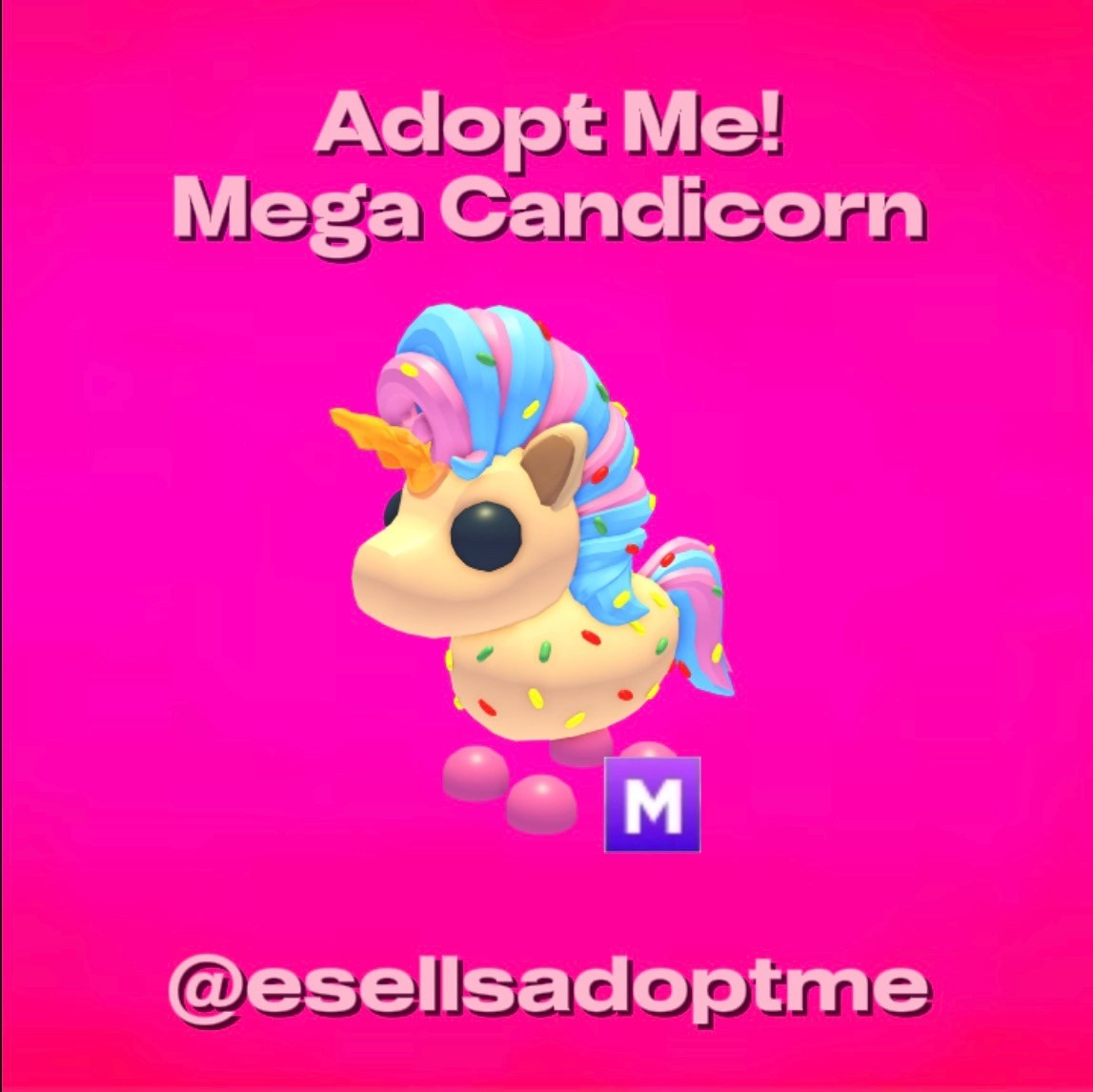 🍭🦄 – Adopt Me! – Mega Candicorn – M, MR, MFR – 🦄🍭