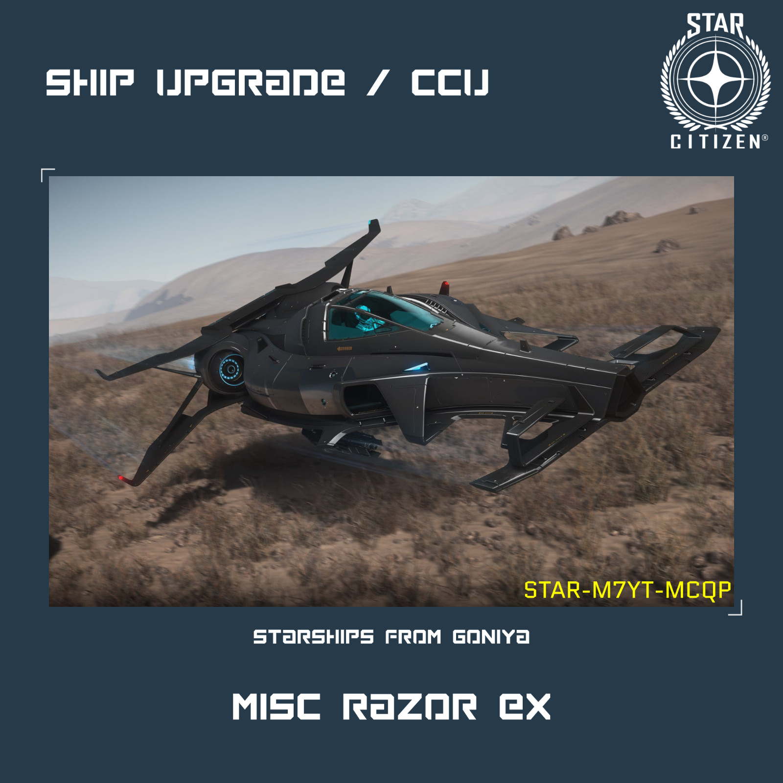 STAR CITIZEN – MISC RAZOR EX UPGRADE – (CCU)