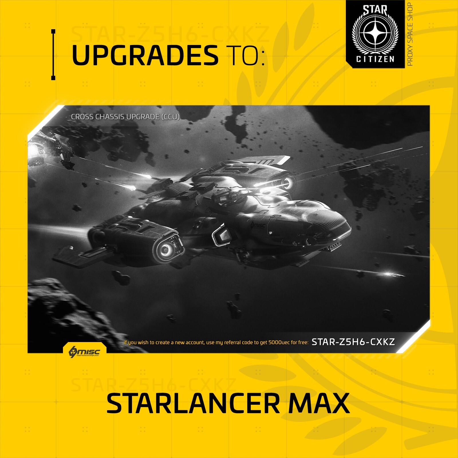 Star Citizen – MISC STARLANCER MAX – UPGRADE – (CCU)