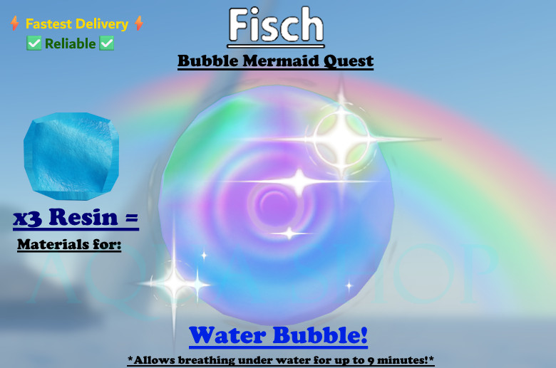 🟢🔥[FISCH] Water bubble quest | x3 Resin | Mermaid bubble | ⚡⚡