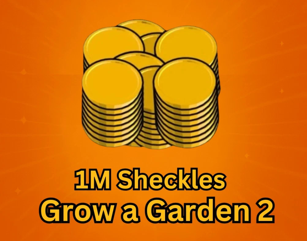 1M Sheckles | CHEAPEST | 1 MILLION SHECKLES | GROW A GARDEN 2 Fast delivery