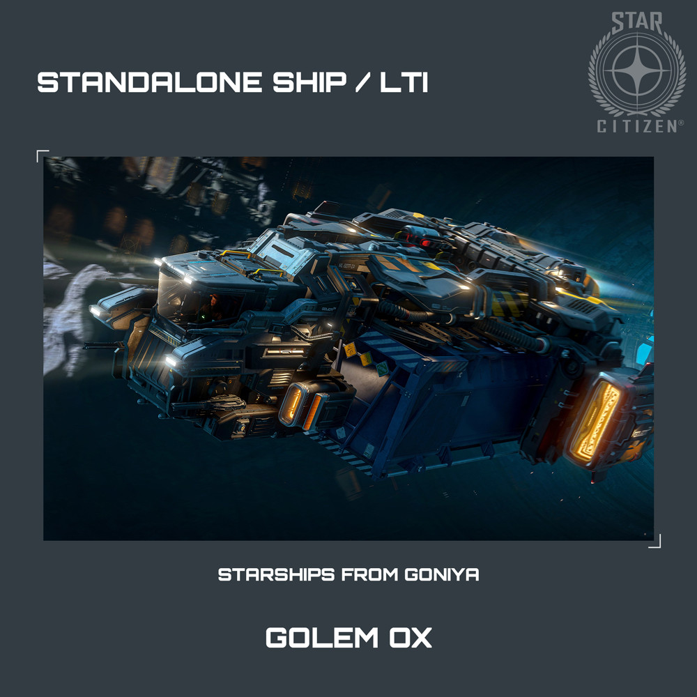 STAR CITIZEN – DRAKE GOLEM OX – LTI – CCU’d – (Lifetime Insurance)