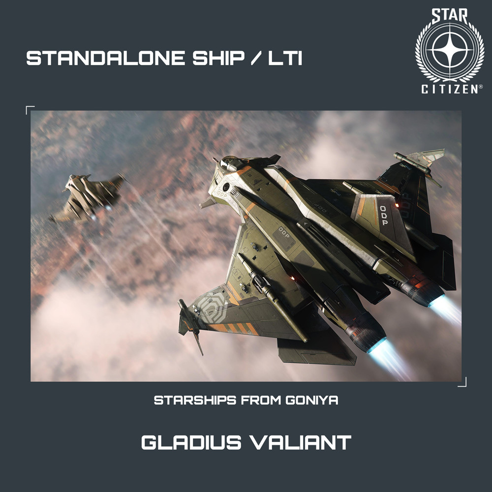 STAR CITIZEN – AEGIS GLADIUS VALIANT – LTI – CCU’d – (Lifetime Insurance)