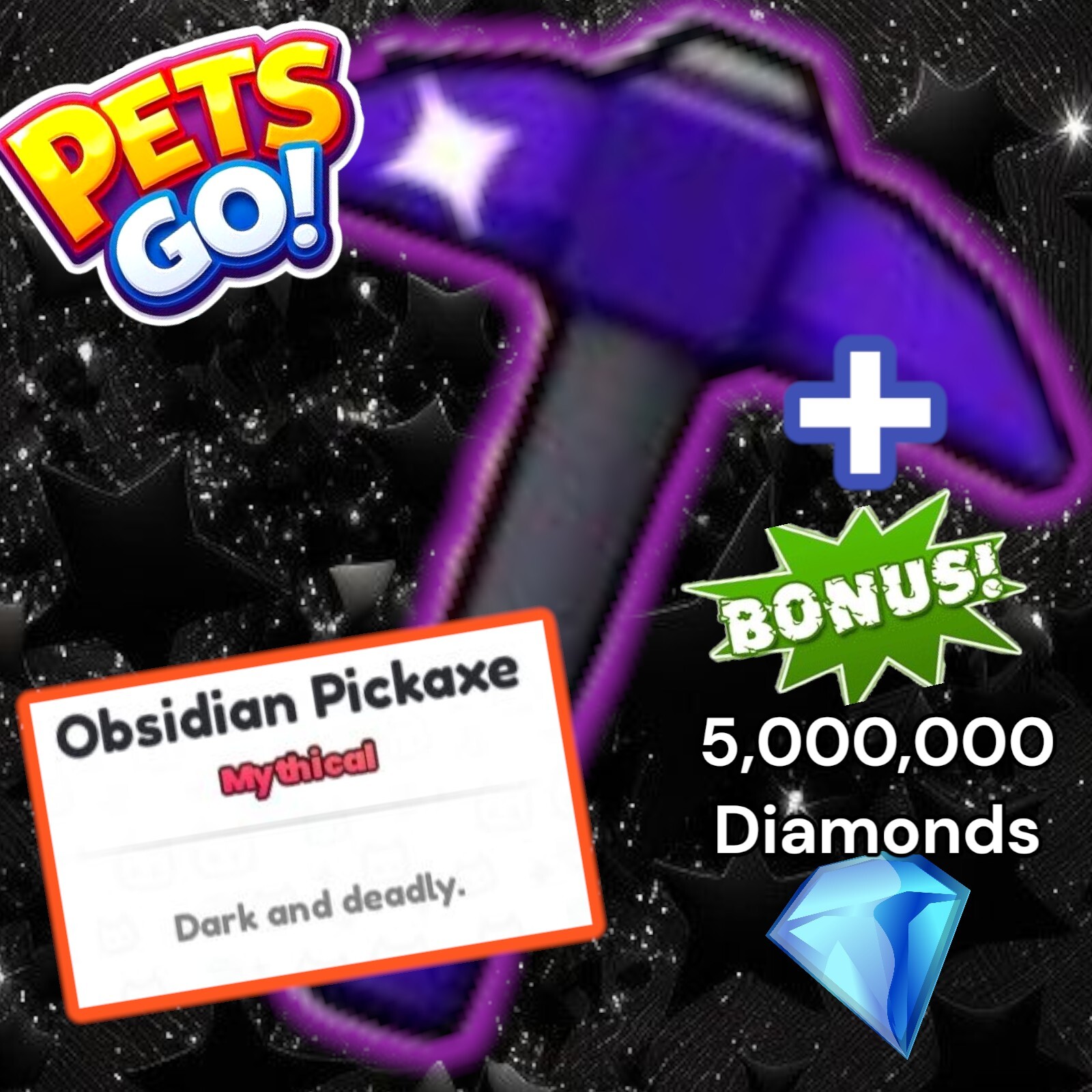 Pets GO. Obsidian Pickaxe + 5 Million Diamonds. Same Day