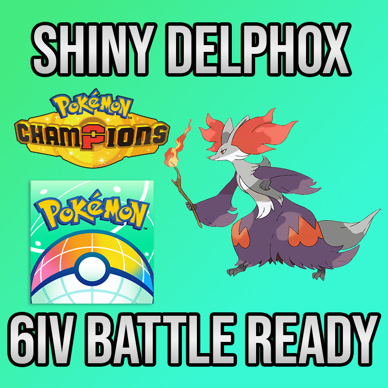 ✨6IV Shiny Delphox Battle Ready ✨ Pokemon Champions ✨ Pokemon Home