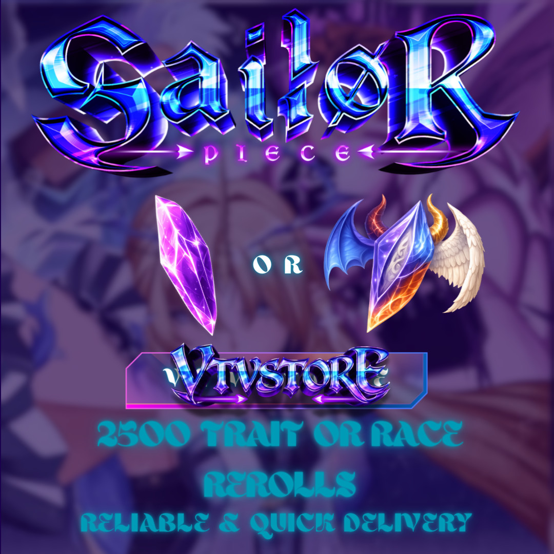 SAILOR PIECE 2500 TRAIT OR RACE REROLLS! ROBLOX (Read Description)