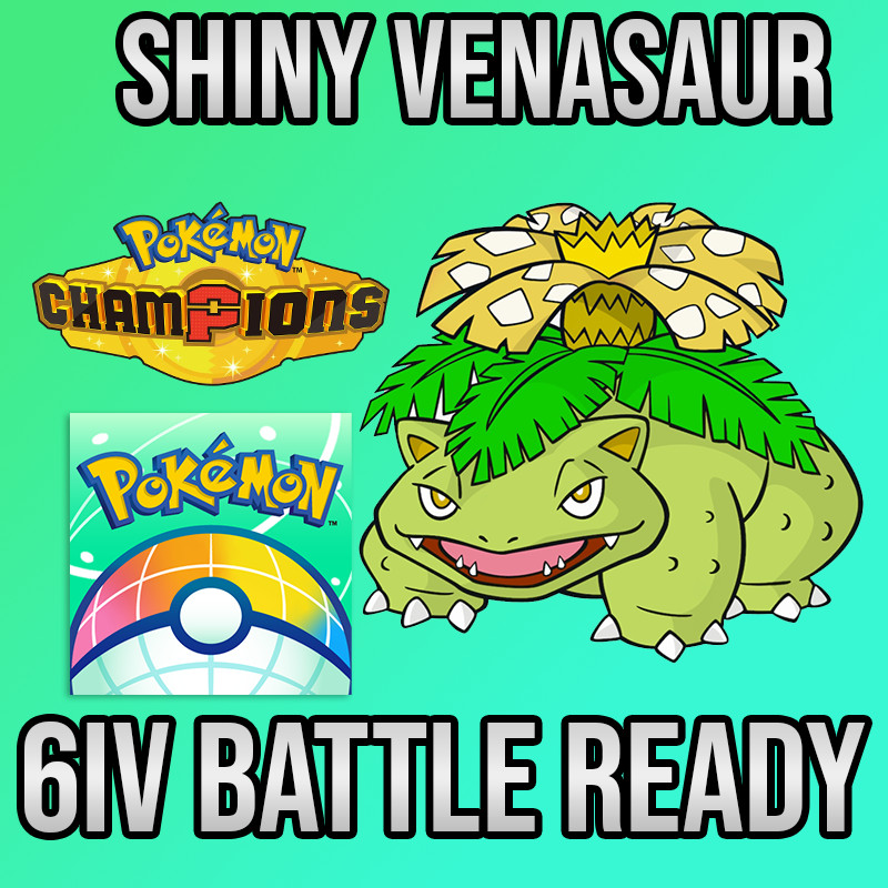 ✨6IV SHINY Venasaur Battle Ready🚀 POKEMON HOME✨Pokemon Champions✨