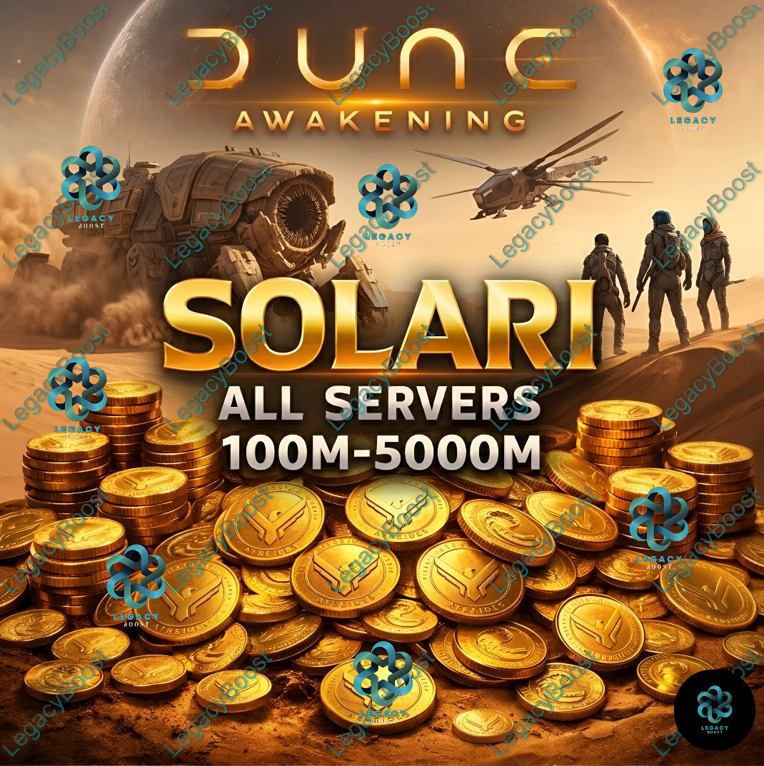 ⭐Dune Awakening⭐ SOLARIS 100M – 5000M (100.000.000 – 5.000.000.000) (Any Server)