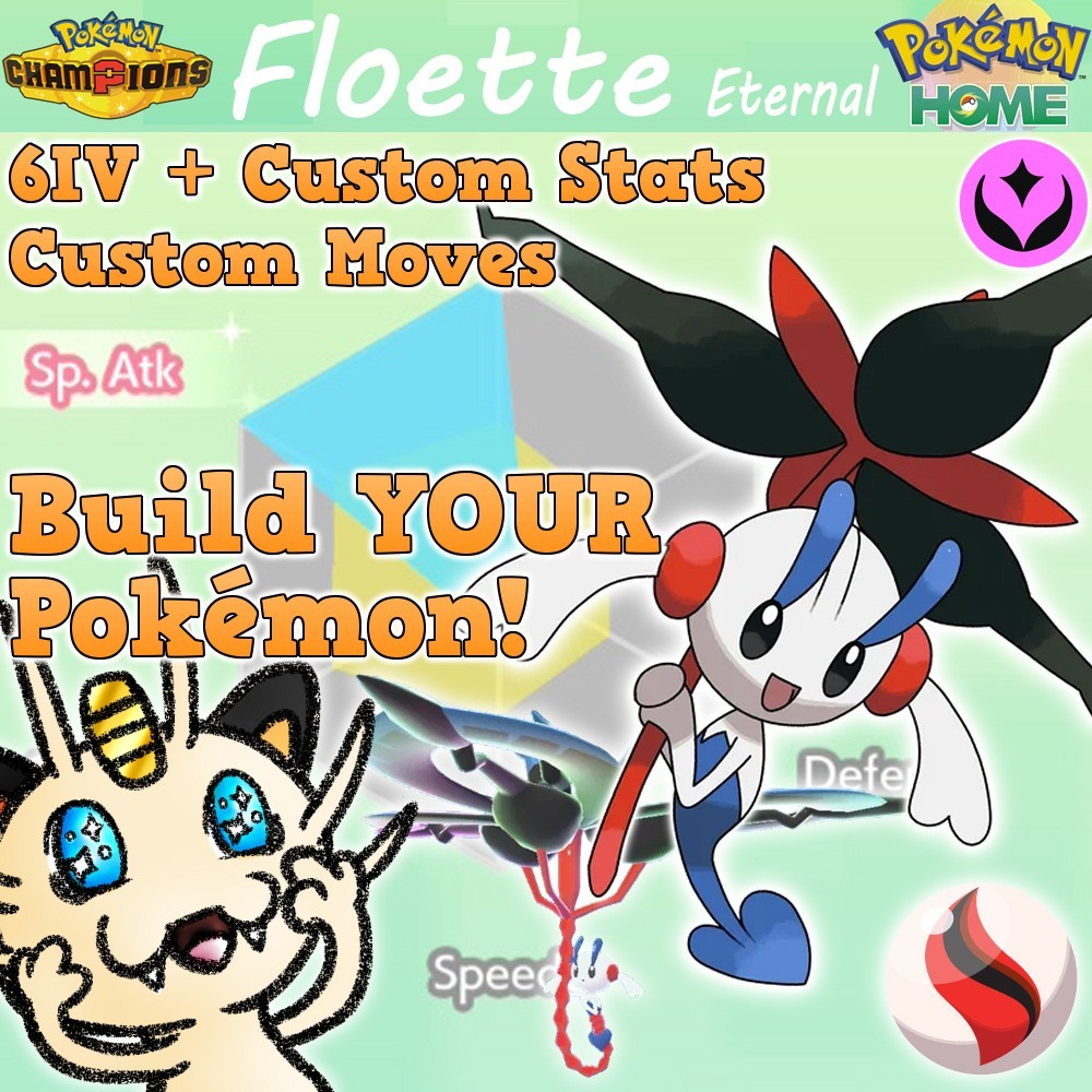 HOME TRADE Build ANY CUSTOM POKEMON CHAMPIONS Shiny 6IV