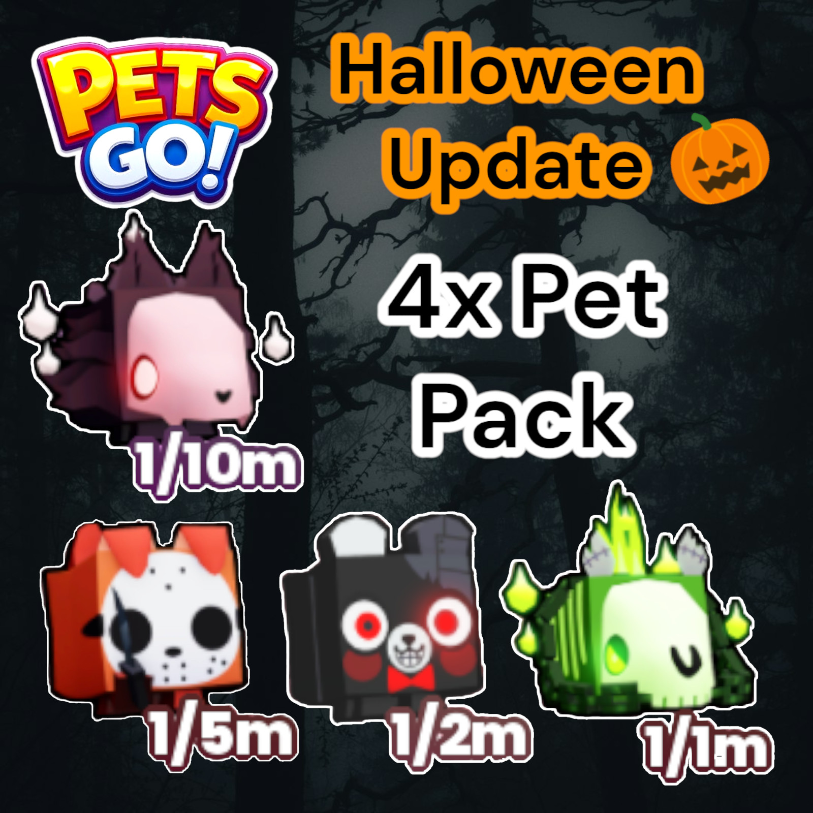 Pets GO. Halloween Update. 4x Pet Pack. Includes Pets In Photo. Same Day
