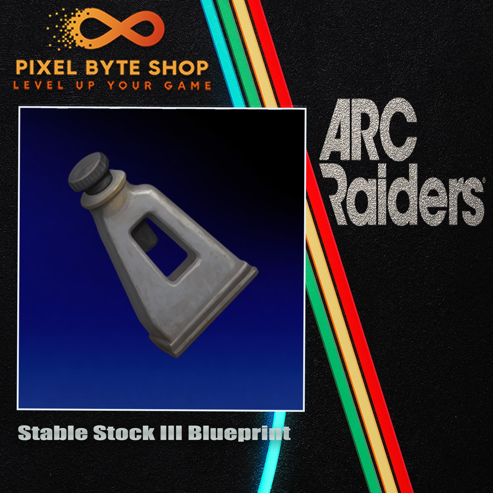 Arc Raiders Stable Stock III Blueprint Trusted US Seller
