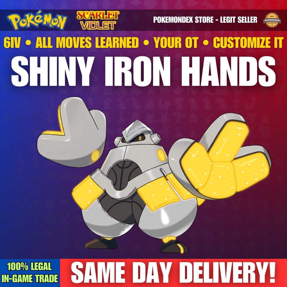 6IV SHINY IRON HANDS ⭐️ Customizable ⭐️ Pokemon Scarlet And Violet