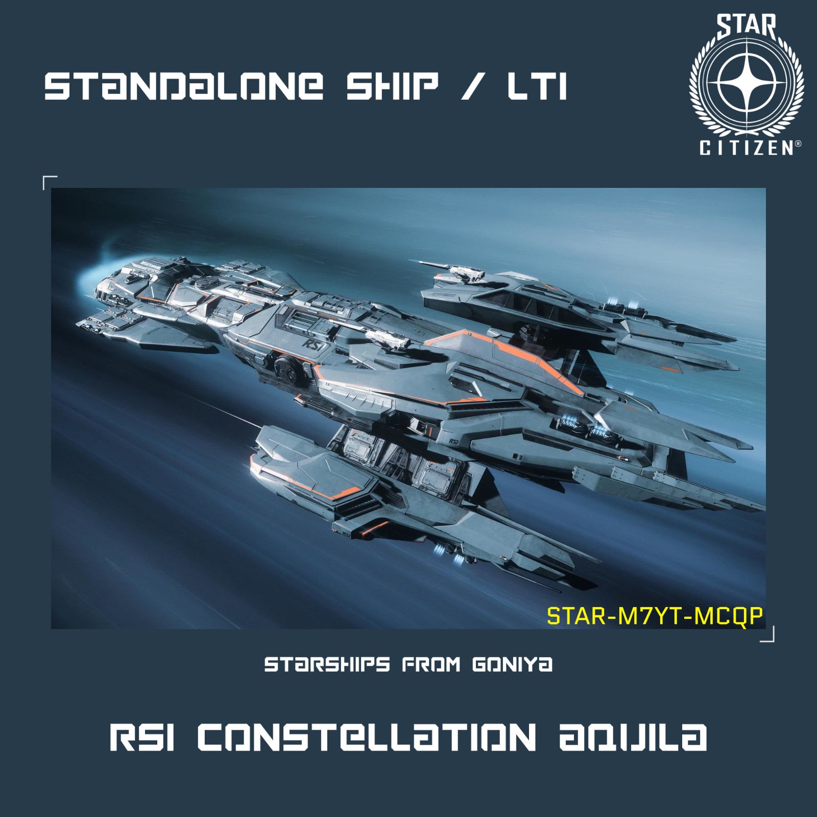 STAR CITIZEN – RSI CONSTELLATION AQUILA – LTI – CCU’d – (Lifetime Insurance)