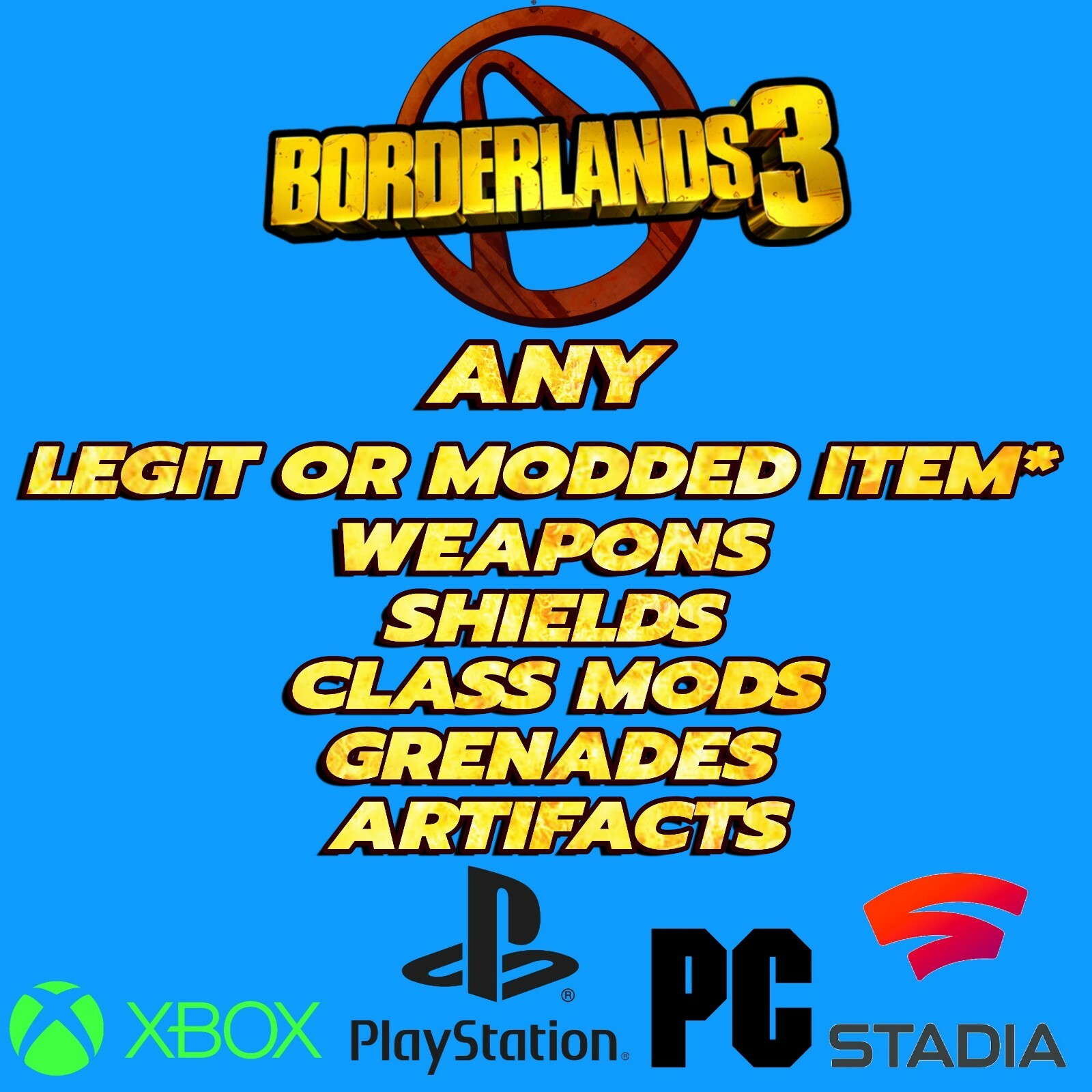Borderlands 3 Any Legit Or Custom* Any Level Item,All Platforms Read Description