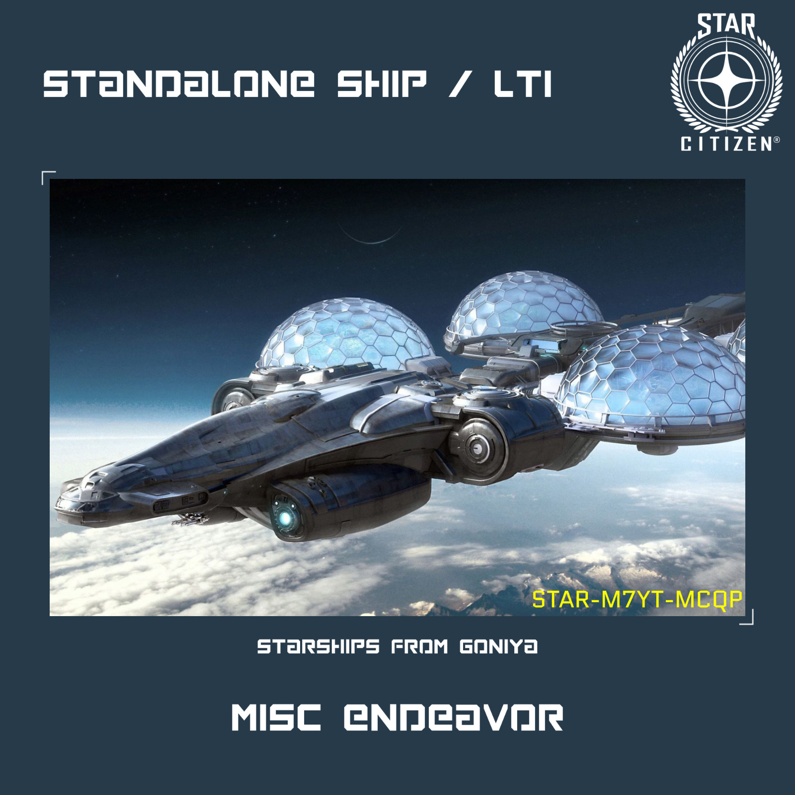 STAR CITIZEN – MISC ENDEAVOR – LTI – CCU’d – (Lifetime Insurance)