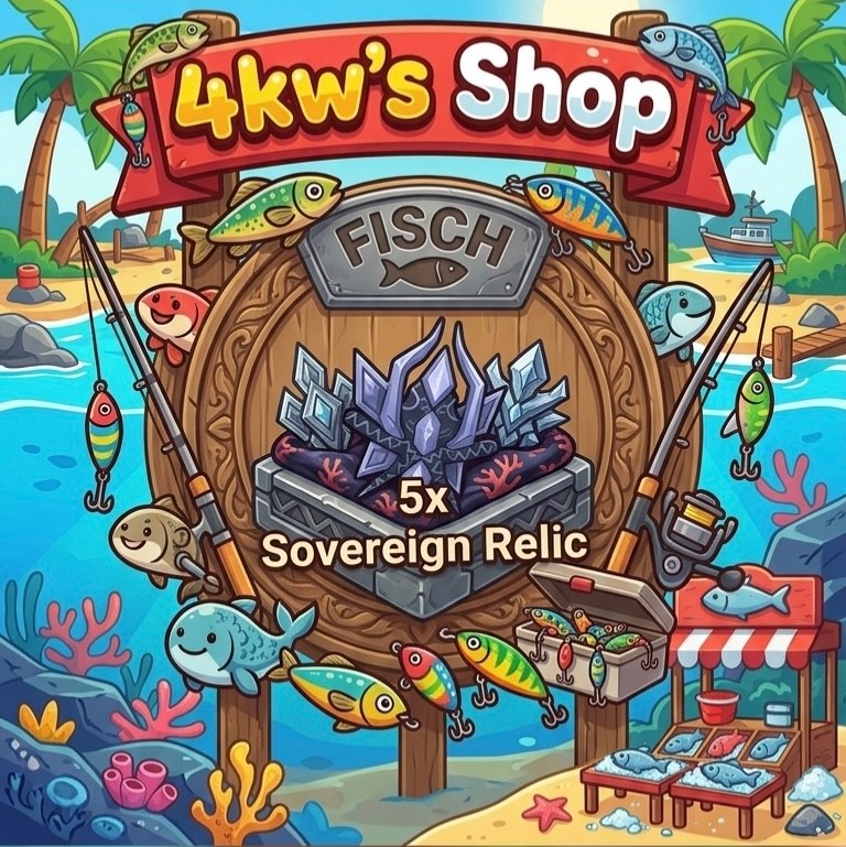 [FISCH]- 5x Sovereign Relic – [New Best Relic/ Enchant Update / Keepers Altar🌀]