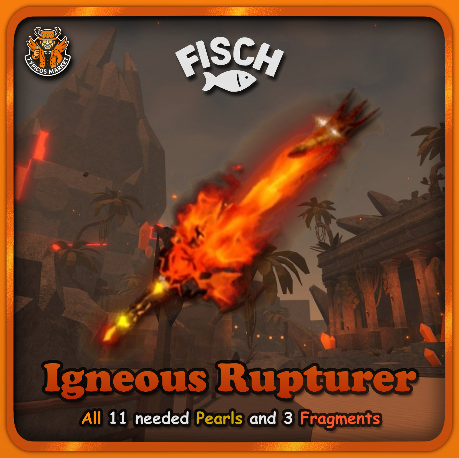 [FISCH] – Igneous Rupturer Rod – [All 11 Pearls and 3 Fragments Included🌋]