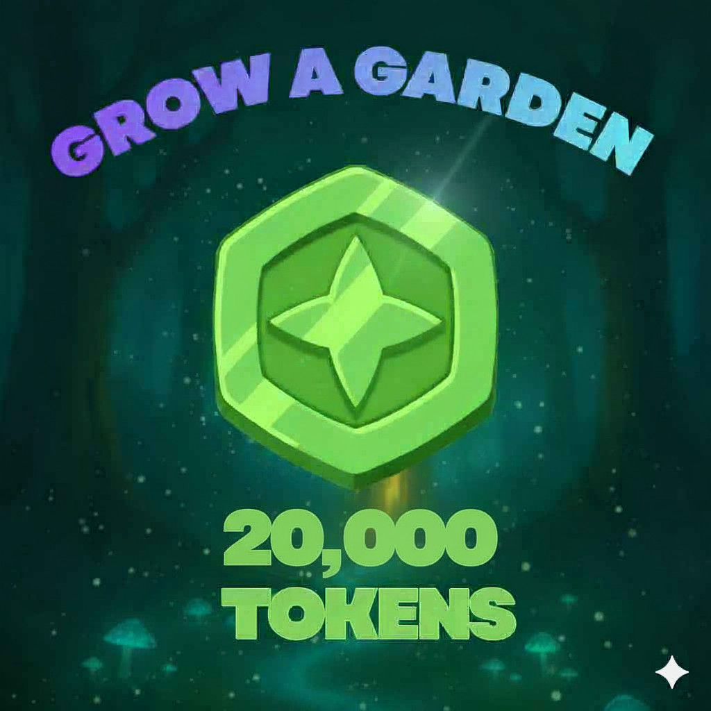 20,000 Tokens – Grow A Garden – Cheap and Fast Delivery!