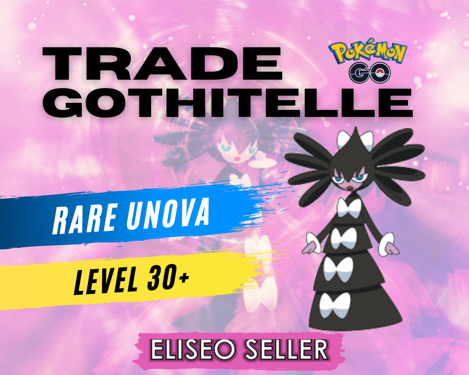 Gothitelle Pokémon GO – Pokemon Trade Gothitelle GO – Level 30+ Rare UNOVA
