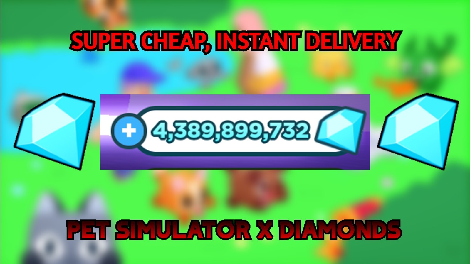 pet simulator x gems | 4m | 100m | 1b | 20b | READ DESCRIPTION BEFORE BUYING