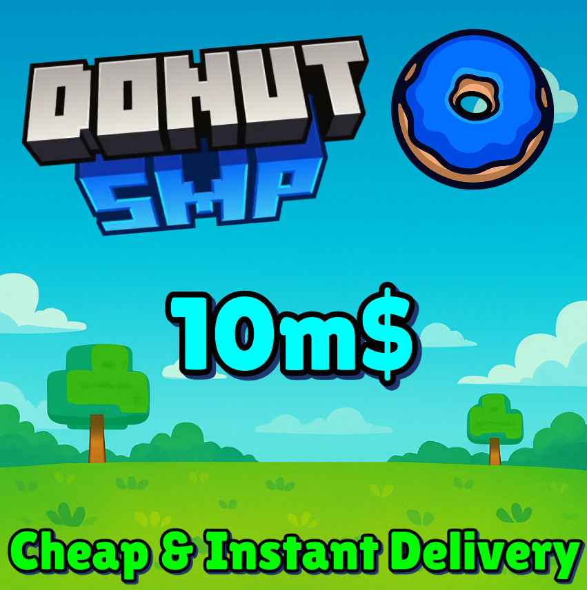 [🟢ONLINE] 💸 DonutSMP Money! 💸BEST PRICE | NO BAN | INSTANT DELIVERY