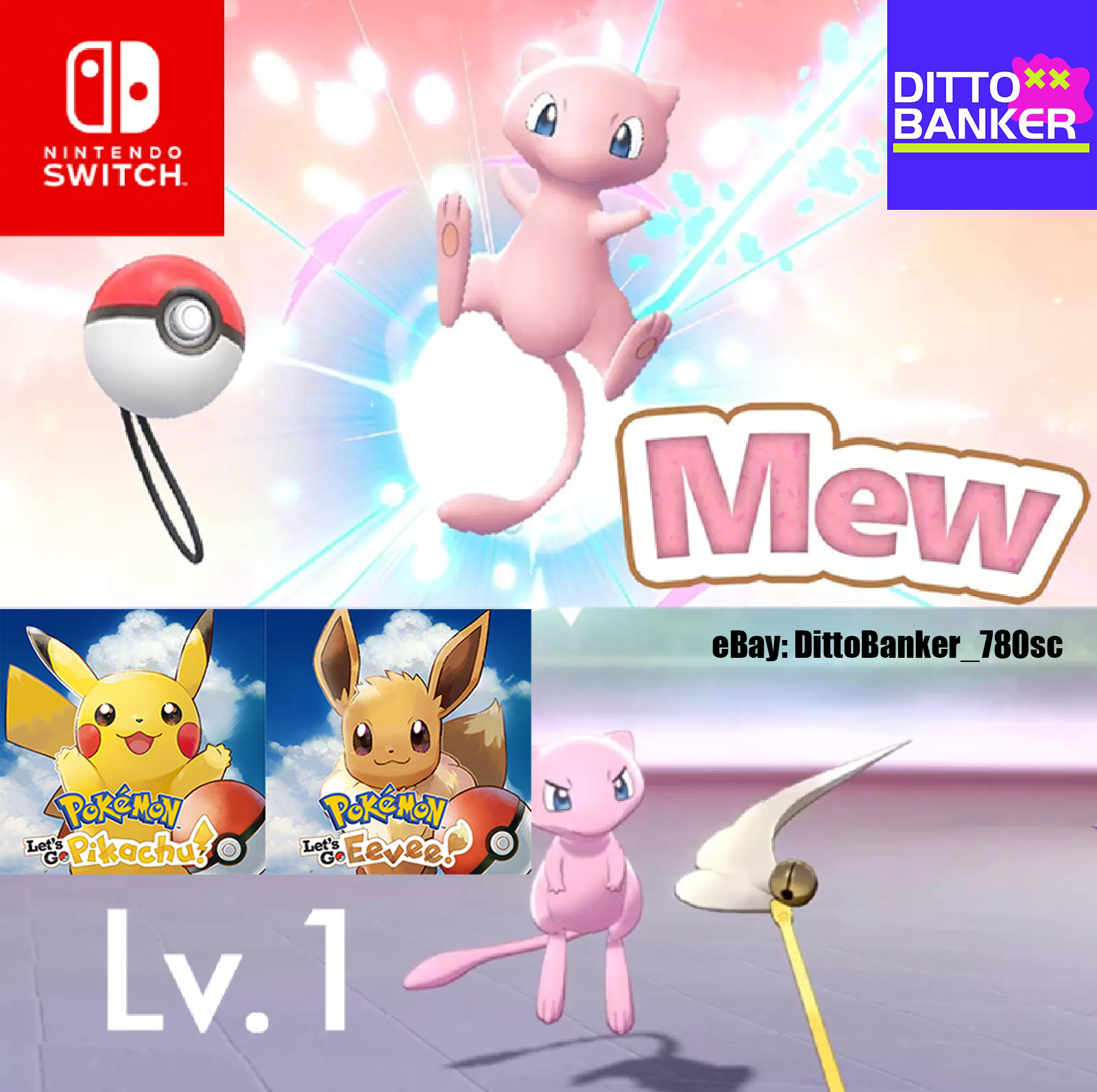 Pokemon Let’s Go Pikachu/Eevee MEW Lv.1 Mythical Event Poke Plus Version TRADE