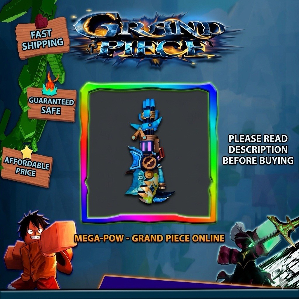 GPO | Grand Piece Online | Mega Pow | Cheap And Fast