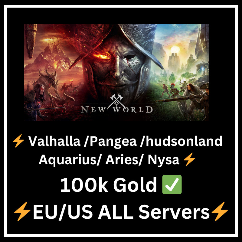 New World Gold Coins 100k / 100 000 Coins/ US East West / EU / Any servers