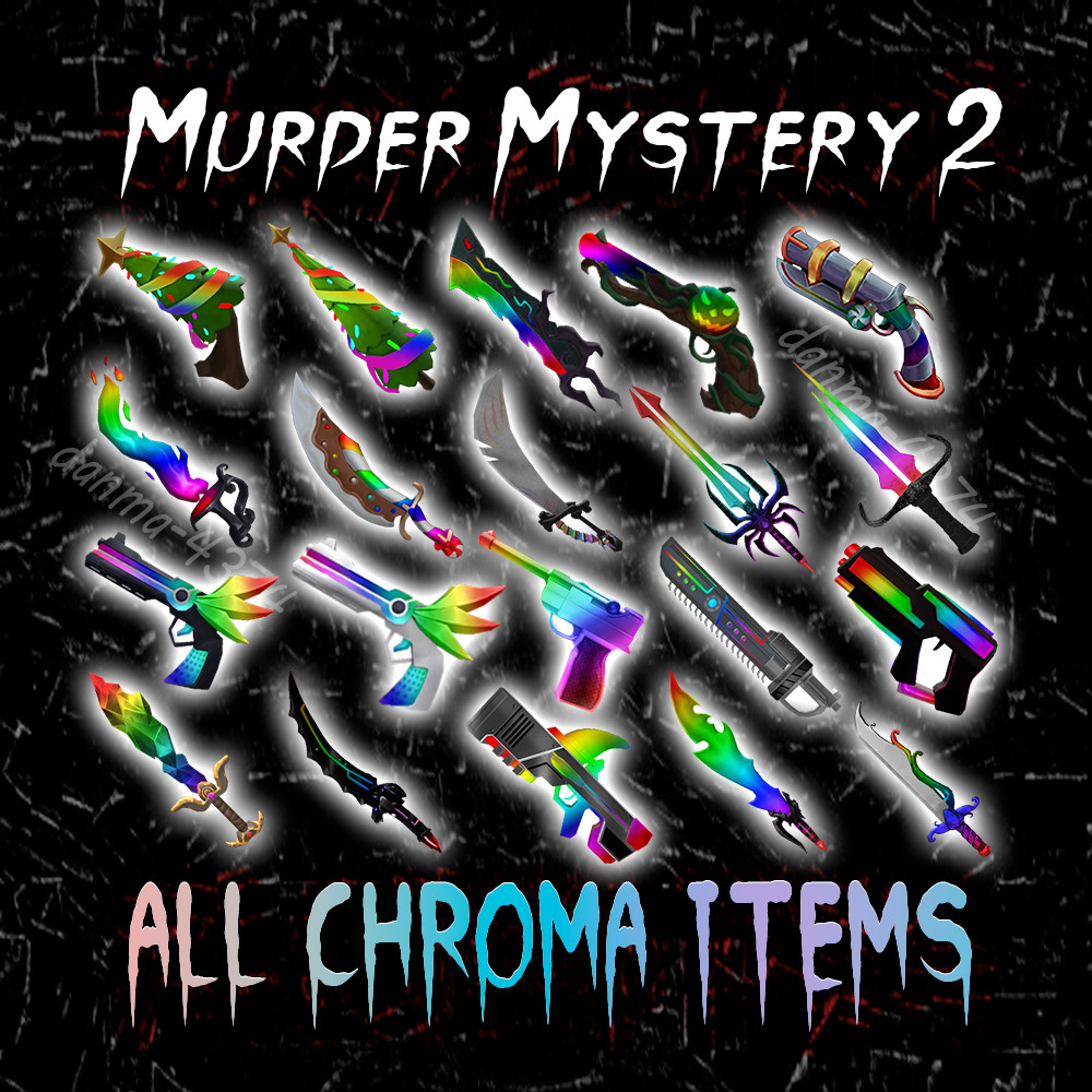 Murder Mystery 2 All Chroma Godly Items MM2 – Fast Delivery – Cheapest Price
