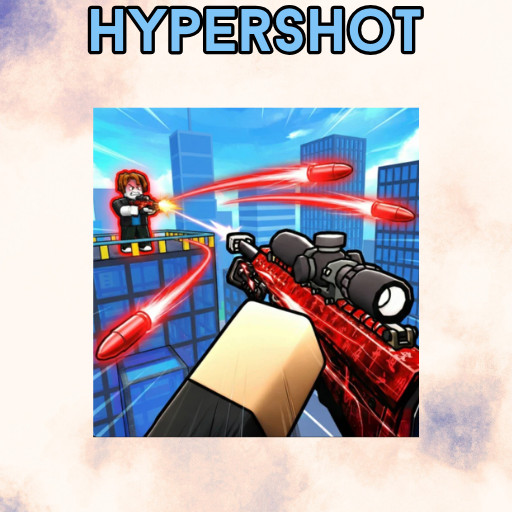 Hypershot | Gamepasses/Cash | Fast & Cheap | UK BUYERS READ DESCRIPTION