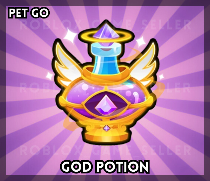 Pets Go – Cheapest God Potion | Roblox Pets Go ✅SAME DAY DELIVERY✅
