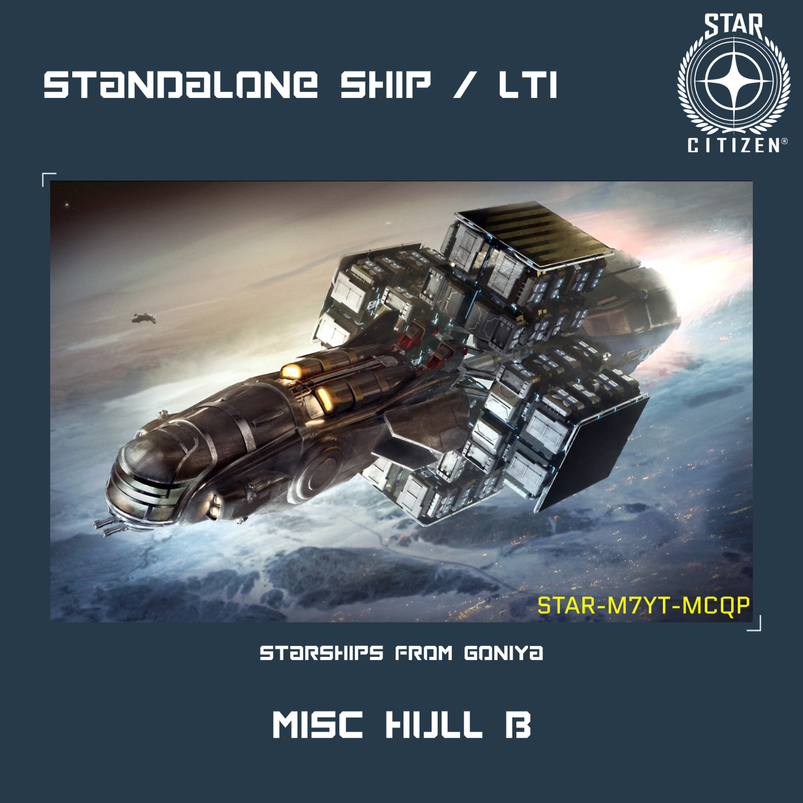 STAR CITIZEN – MISC HULL B – LTI – CCU’d – (Lifetime Insurance)