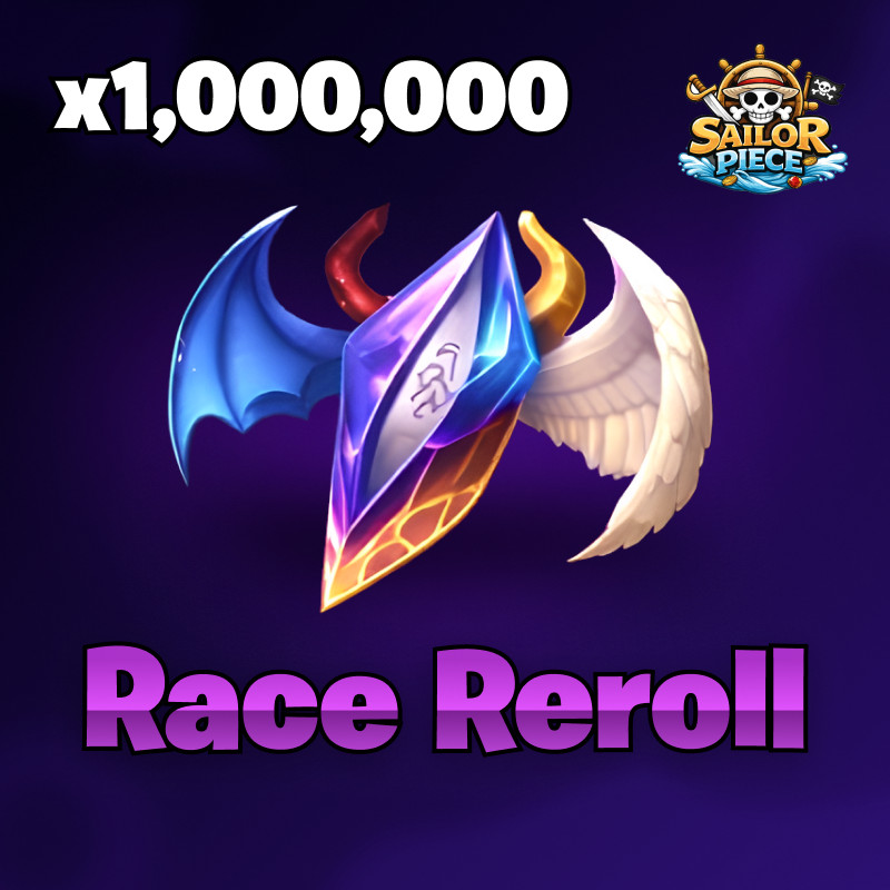 ⚓ 1M Race Rerolls 🔥 Sailor Piece Race Reroll 🏴‍☠️ Cheap | Fast Delivery⚡