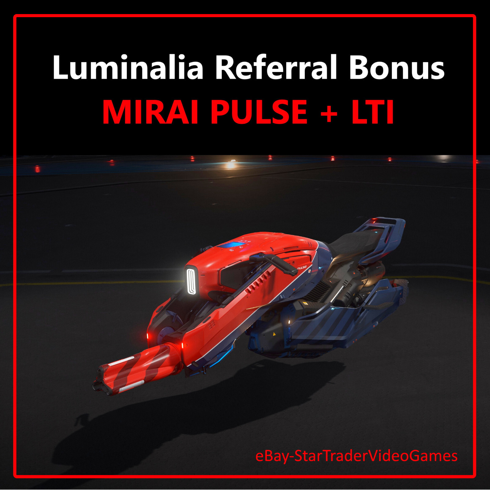 STAR CITIZEN – 1 REFERRAL POINT ( + bonus a free Mirai Pulse with LTI )