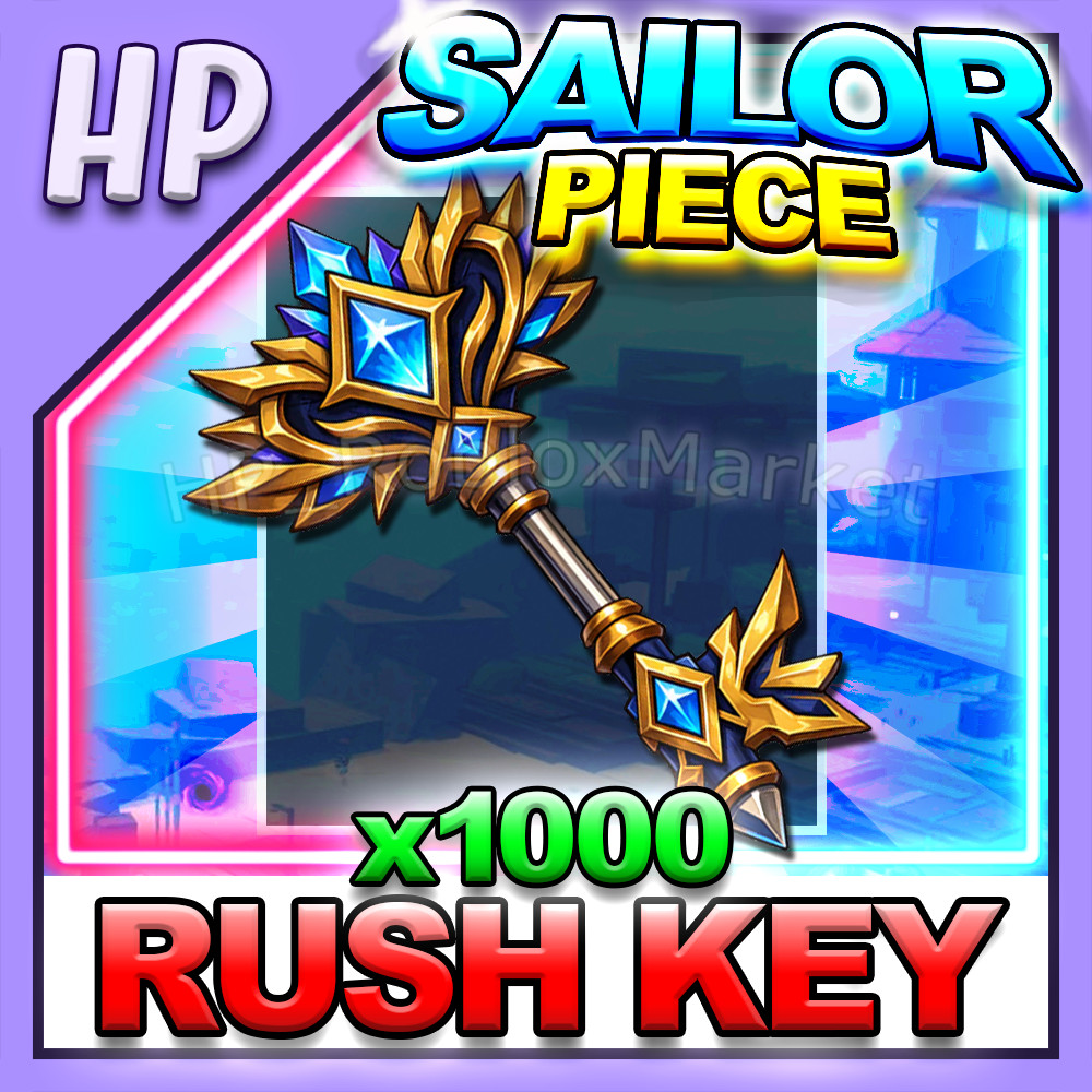 SAILOR PIECE ▶️ RUSH KEY x1,000 ⚔️ [⚡FAST DELIVERY⚡]