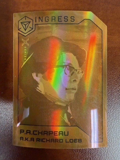 Ingress Agent P.A. Chapeau Richard Loeb Medal Card [UNREDEEMED] CODE ONLY