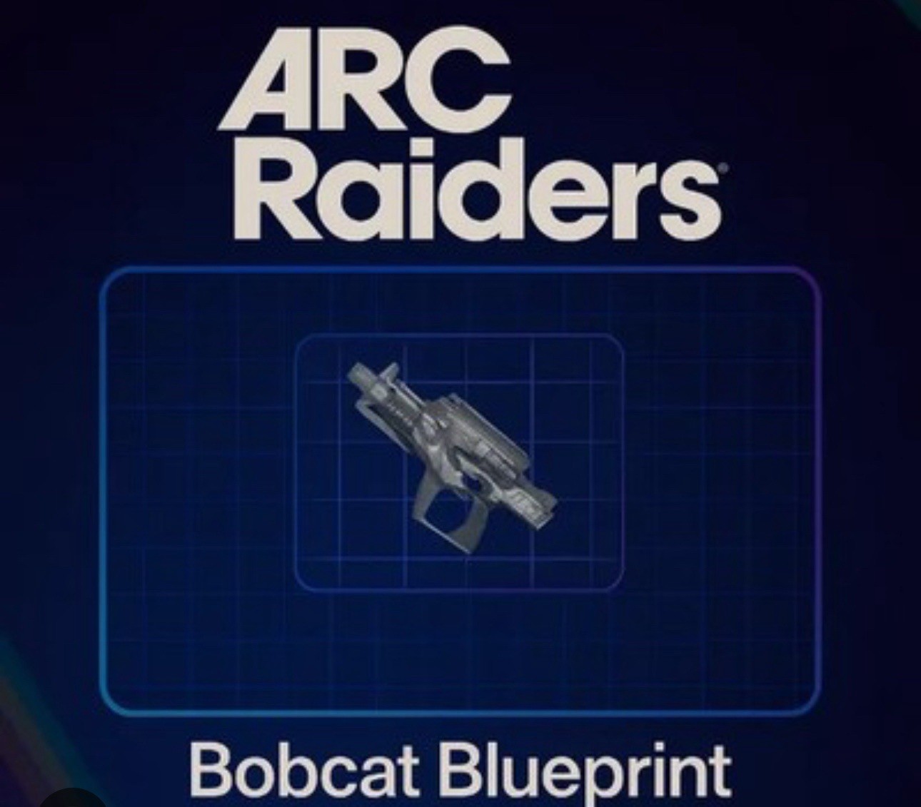 Bobcat Blueprints For Arc Raider Video Game on all Consoles.