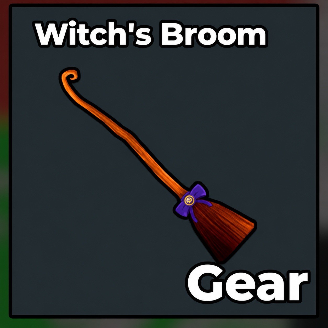 Witch’s Broom – Steal A Brainrot