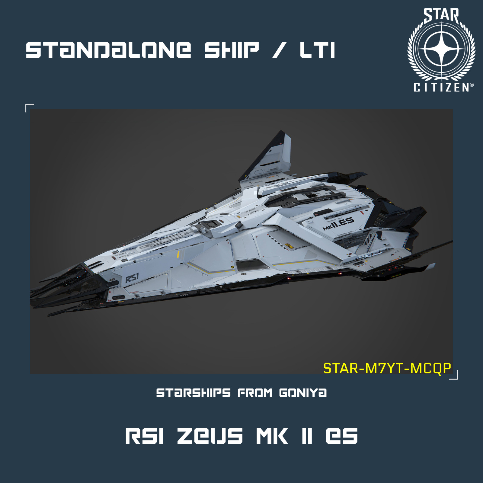 STAR CITIZEN – RSI ZEUS MK II ES – LTI – CCU’d – (Lifetime Insurance)