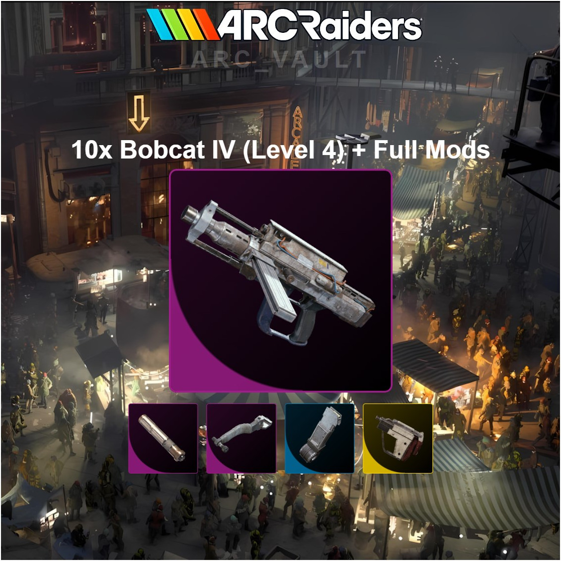 Arc Raiders ⭐ 10x Bobcat IV (Level 4) + Best Attachments ⭐( PS5 / PC/ XBOX )⭐
