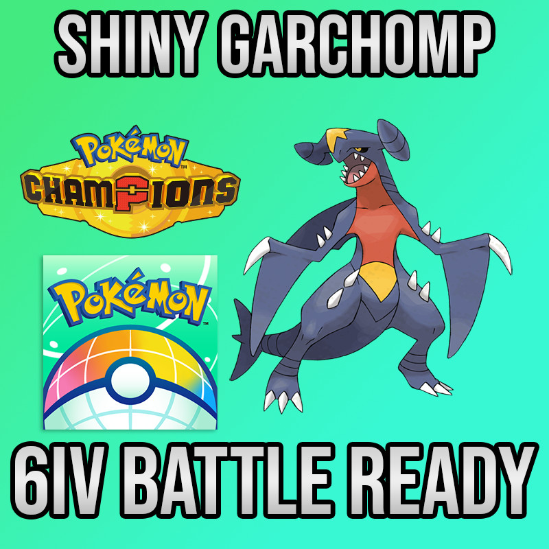 ✨6IV SHINY Garchomp Battle Ready🚀 POKEMON HOME✨Pokemon Champions✨