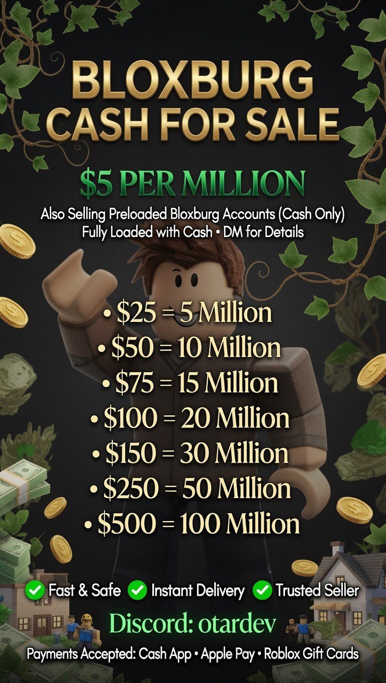 BLOXBURG CASH $5 PER MILLION