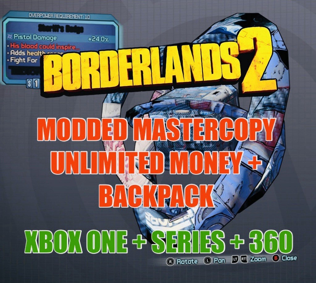 Borderlands 2 Modded Mastercopy Infinite Backpack+ Max Money XBOX ONE + X/S +360