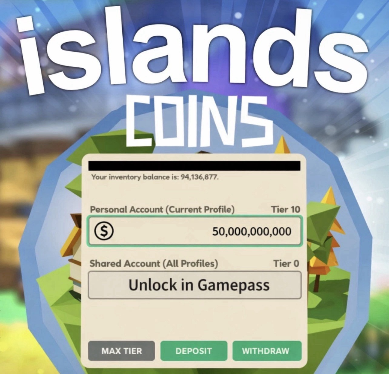 Islands Coins In-Game Currency 50B Cheapest in market